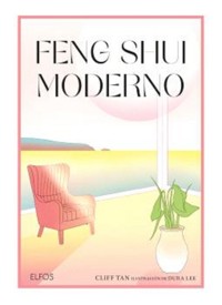 Feng Shui moderno - Cliff Tan - ebook