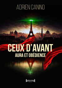 Ceux d'avant - Adrien Canino - ebook