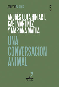 Una conversación animal - Andrés Cota Hiriart - ebook