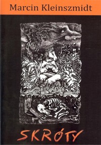 Skróty - Kleinszmidt Marcin - książka