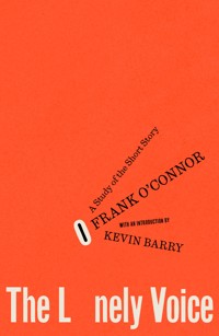 The Lonely Voice - Frank O'Connor - ebook
