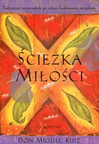 Ścieżka Miłości - Don Miguel Ruiz - ebook + audiobook + książka