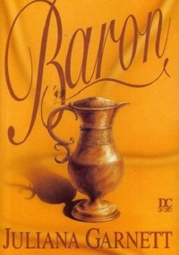Baron - Juliana Garnett - ebook