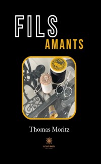 Fils amants - Thomas Moritz - ebook