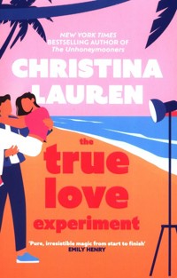 The True Love Experiment - Lauren Christina - książka