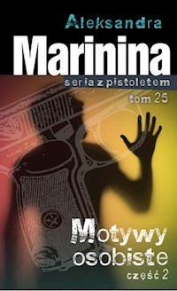 Motywy osobiste Część 2 - Marynina Aleksandra - książka