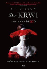 Dar krwi - Gibson S.T. - ebook + książka