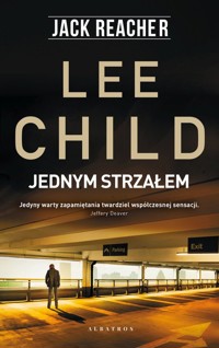 Jack Reacher: Jednym strzałem - Lee Child - książka