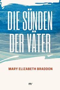 Die Sünden der Väter - Mary Elizabeth Braddon - ebook