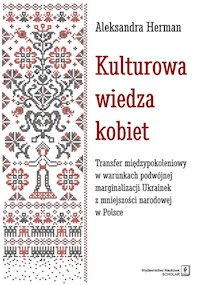 Kulturowa wiedza kobiet - Herman Aleksandra - książka