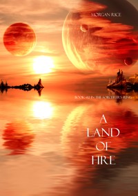 A Land of Fire (Book #12 in the Sorcerer's Ring) - Rice Morgan - ebook