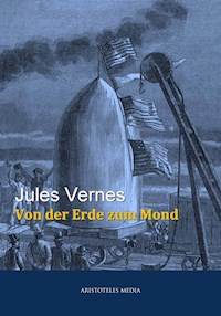 Von der Erde zum Mond - Jules Verne - ebook