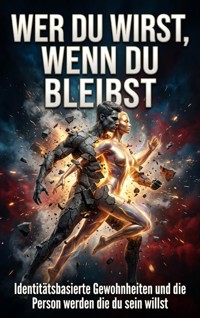 Wer du wirst, wenn du bleibst - Nyla Gruber - ebook