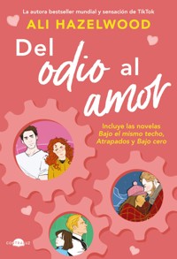 Del odio al amor - Hazelwood Ali - ebook