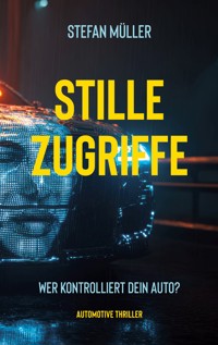 Stille Zugriffe - Stefan  Müller - ebook