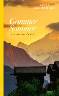 Gommer Sommer - Kaspar Wolfensberger - ebook