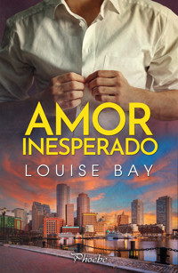 Amor inesperado - Louise Bay - ebook