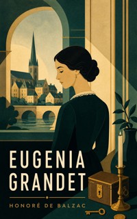 Eugenia Grandet - Honore De Balzac - ebook