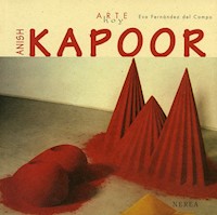 Anish Kapoor - Eva Fernández del Campo - ebook