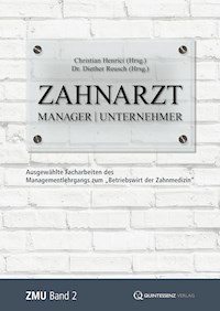 Zahnarzt | Manager | Unternehmer - Christian Henrici - ebook