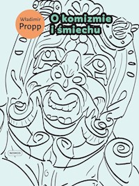 O komizmie i śmiechu - Propp Władimir - książka