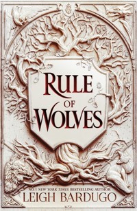Rule of Wolves - Leigh Bardugo - książka