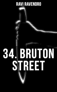 34. BRUTON STREET - Ravi Ravendro - ebook