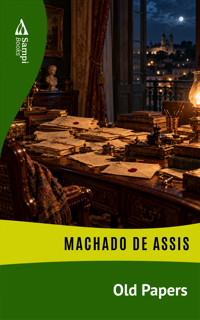 Old Papers - Machado de Assis - ebook
