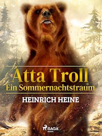 Atta Troll - Ein Sommernachtstraum - Heinrich Heine - ebook