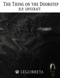 The Thing on the Doorstep - H.P. Lovecraft - ebook