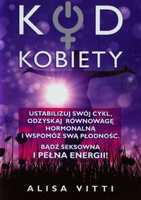 Kod kobiety - Vitti Alisa - książka