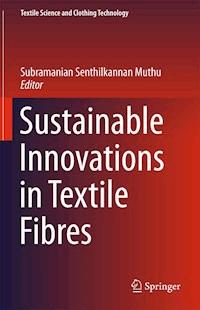 Sustainable Innovations in Textile Fibres -  - ebook