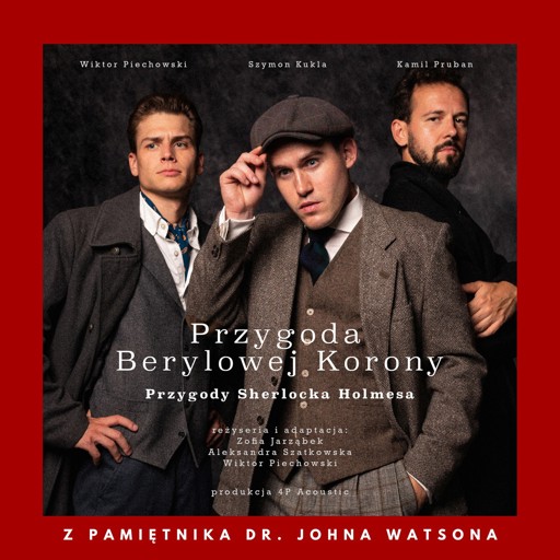 Okładka książki Z pamiętnika dr. Johna Watsona: Przygoda Berylowej Korony (Przygody Sherlocka Holmesa)