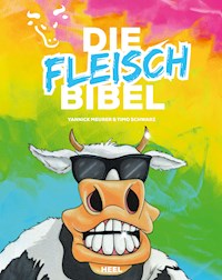 Die Fleischbibel - Yannick Meurer - ebook