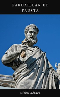 Pardaillan et Fausta - Michel Zevaco - ebook