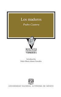 Los maduros - Pedro Castera - ebook