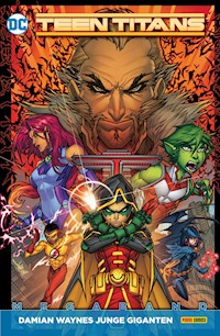 Teen Titans Megaband: Bd. 1 (2. Serie): Damian Waynes Junge Giganten - Percy Benjamin - ebook