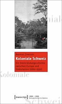 Koloniale Schweiz - Andreas Zangger - ebook