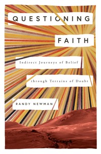 Questioning Faith - Randy Newman - ebook