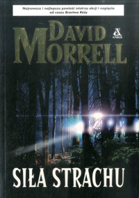 Siła strachu - David Morrell - ebook