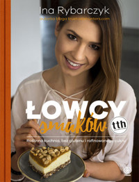 Łowcy smaków - Ina Rybarczyk - książka