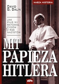 Mit papieża Hitlera - Dalin David G. - książka
