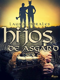 Hijos de Asgard - Laura Morales - ebook