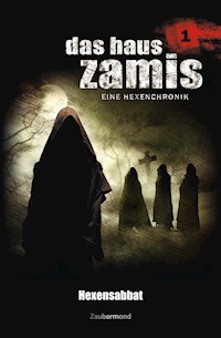 Das Haus Zamis 1 - Hexensabbat - Ernst Vlcek - ebook