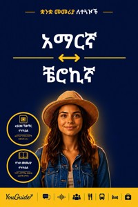 The Language Guide for Travelers - Amharic to Cherokee - YouGuide - ebook