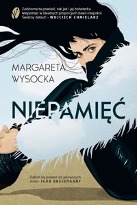 Niepamięć - Margareta Wysocka - ebook + książka