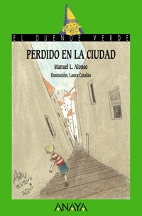 Perdido en la ciudad - Manuel L. Alonso - ebook