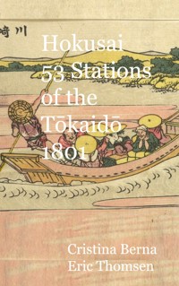 Hokusai 53 Stations of the Tokaido 1801 - Cristina Berna - ebook