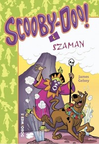 Scooby-Doo! i Szaman - James Gelsey - książka