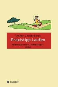Praxistipp Laufen - Volker Lauterbach - ebook